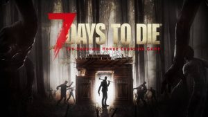 Почему вылетает 7 Days to Die?